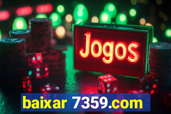 baixar 7359.com